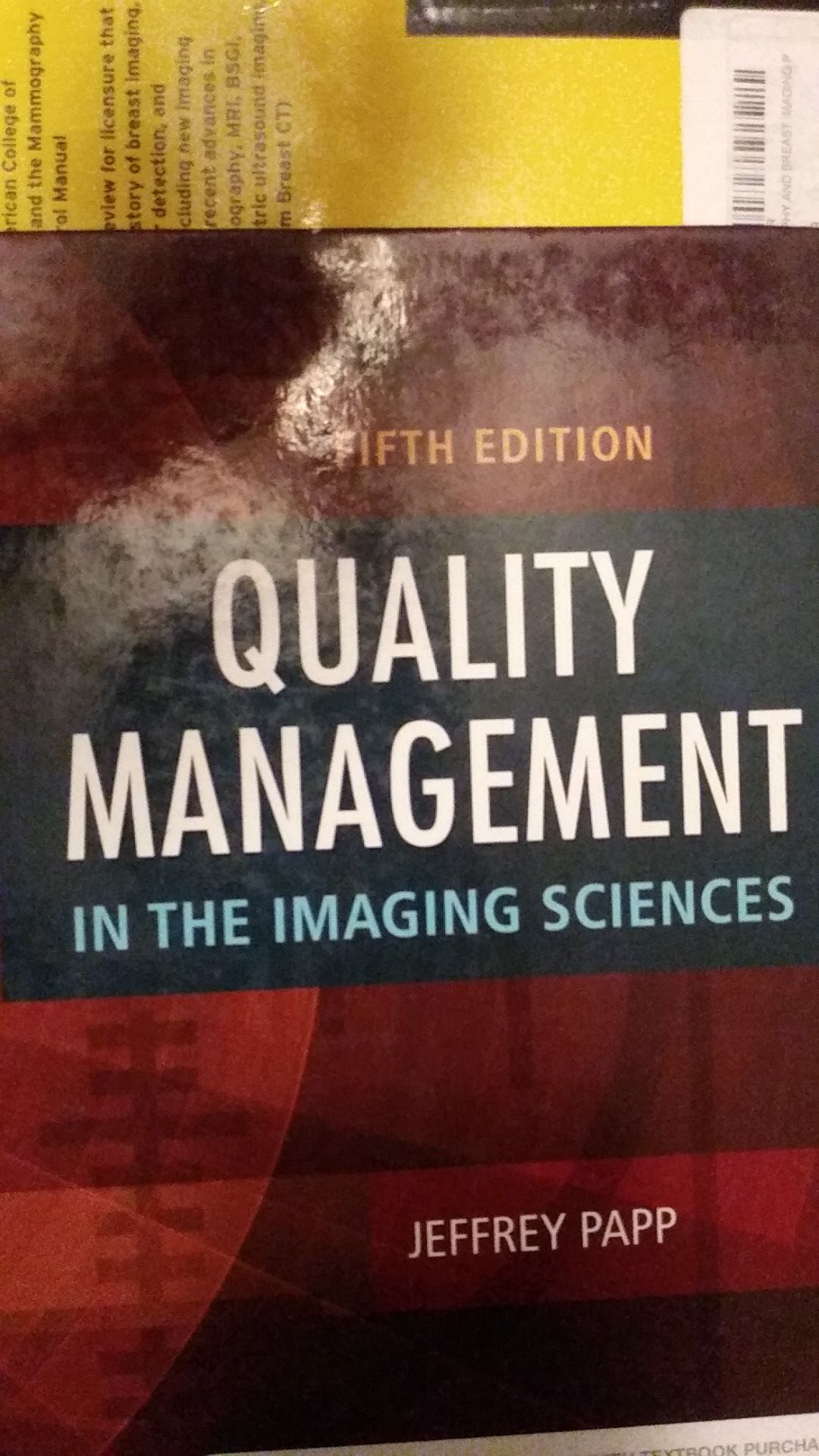 Quality Management in the Imaging Sciences, 5th ed.
