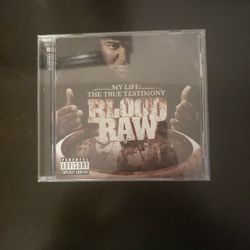 Blood Raw- My Life The True Testimony