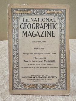 1916 National Geographic November 1916 Larger North American Mammals Vol 30 No 5