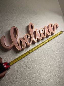 Believe sign