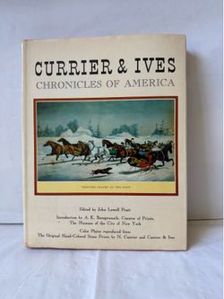 Vintage “Currier & Ives Chronicles of America” Edited by John Lowell Pratt 1968 Illustrated Hardcover Table Top Book