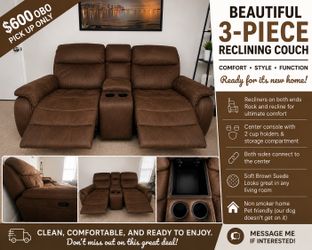 3-Piece Reclining Couch (NEED GONE ASAP)