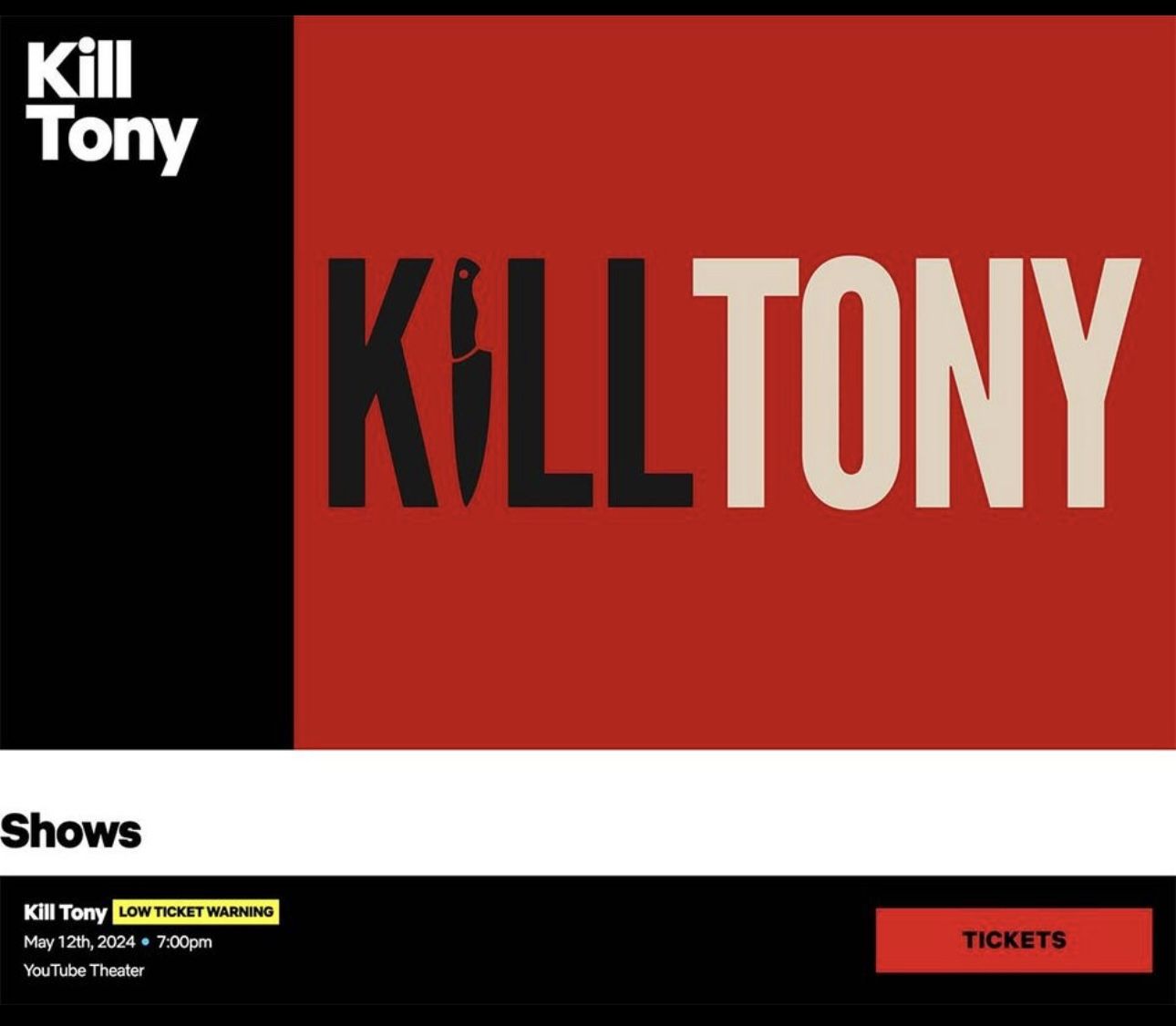 4 Tickets Available for Kill Tony Live Podcast - Section 101 Row H - YouTube Theater - May 12th