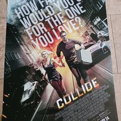 Collide - Movie Poster With Nicholas Hoult And Felicity Jones
