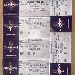 July 24th 7:05 pm The Texas Rangers vs. The Chicago White Sox
