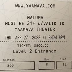 2 Maluma Tickets Yaamava Casino For 4/27/23