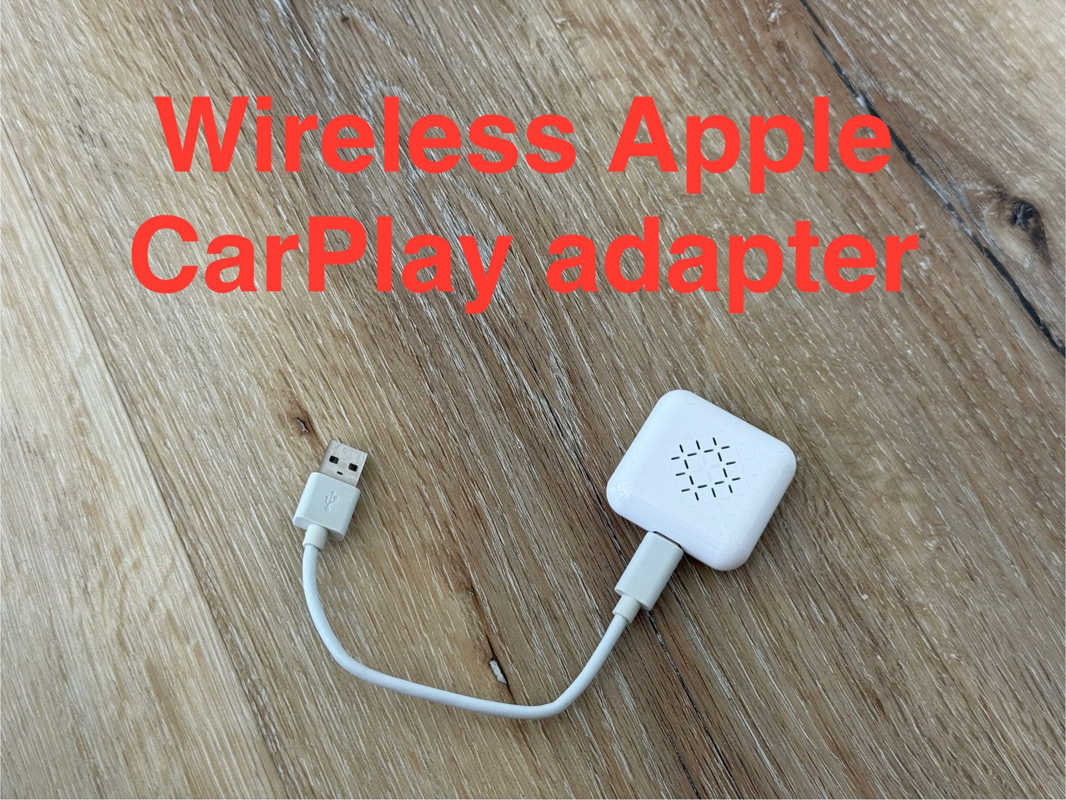 Wireless Apple CarPlay Adapter