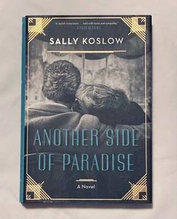 HC book Another Side of Paradise by Sally Koslow 2018 1st Edition