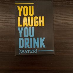 You Laugh You Drink Card Game