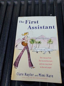 The First Assistant by Clare Naylor and Mimi Hare