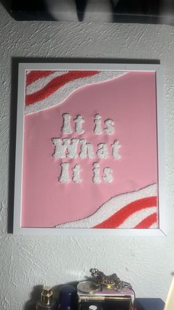 "It Is What It Is" Framed Punch Needle Wall Art