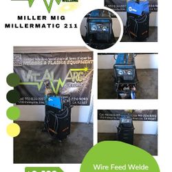 0187 - MILLER MIG MILLERMATIC 211 – Wire Feed Welder / VITAL ARC WELDING