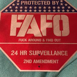 FAFO Sign Metal 