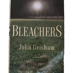 "Bleachers: A Novel" By John Grisham (2003) Hardcover 1st Edition Book Novel