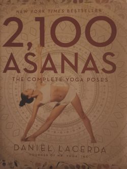2,100 Asanas: The Complete Yoga Poses Book