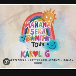 2 KAROL G TICKETS FOR SALE. SEPT 2