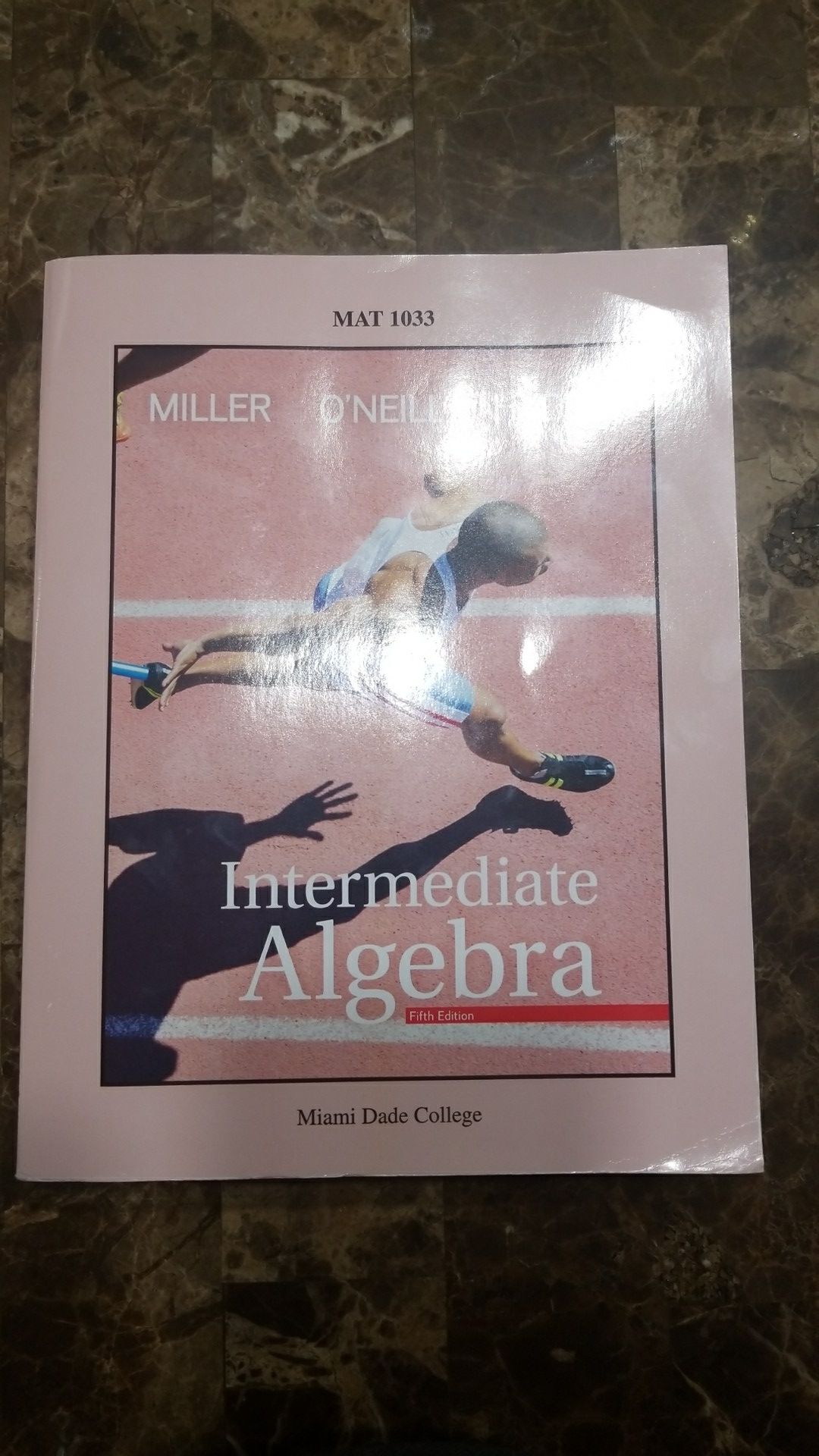 Intermediate Algebra MAT 1033 MDC