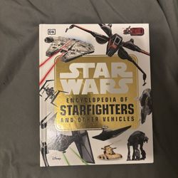 Star Wars Encyclopedia Of Star Fighters