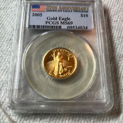 20TH ANNIVERSARY 2005 GOLD EAGLE PCGS MS69