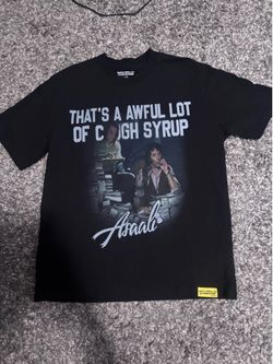 COUGH SYRUP SHIRT