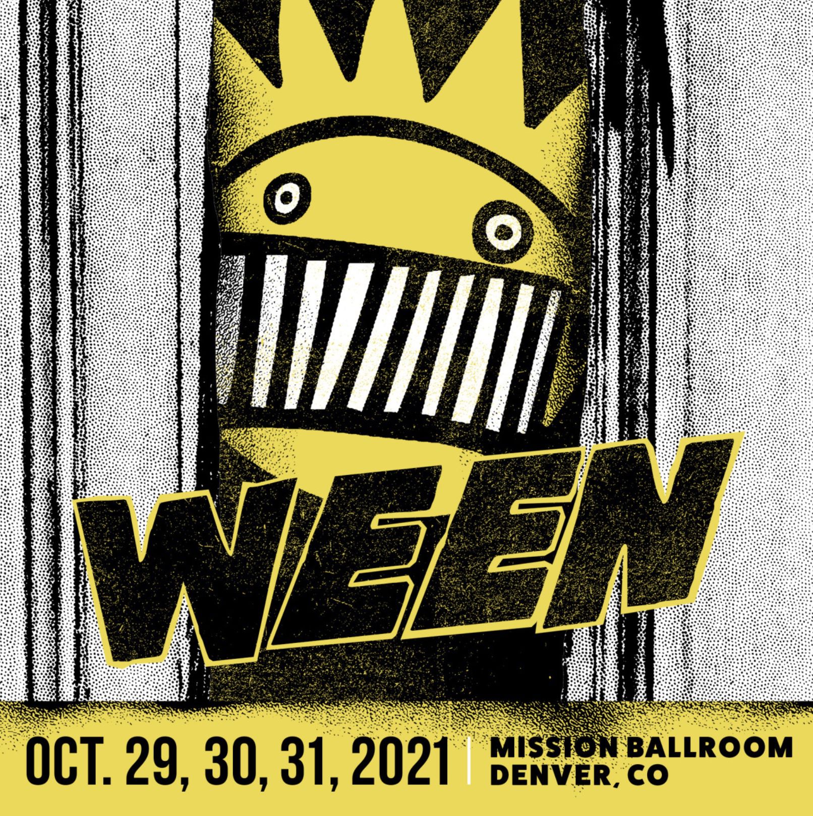 WEEN - SELLING 3 TICKETS 10.31 @ Mission Ballroom $70