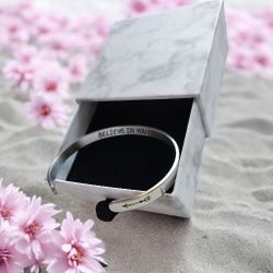 Believe in You Like I Do (Unisex Motivational Support Bracelet)
