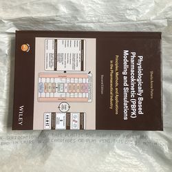 Physiologically Dasta Pharmacokinetic (PBPK) Modeling and Simulations Principles, Methods, and Applications in the Pharmaceutical IndustrySheila Annis