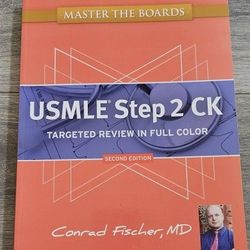 Master The Boards, USMLE Step 2 CK, Conrad Fischer, 2nd Edition