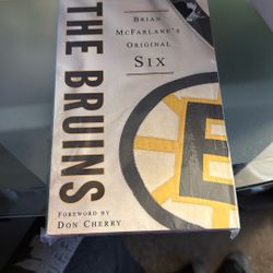 The Bruins Foreword By Don Cherry Brian McFarlane Original Six Book 