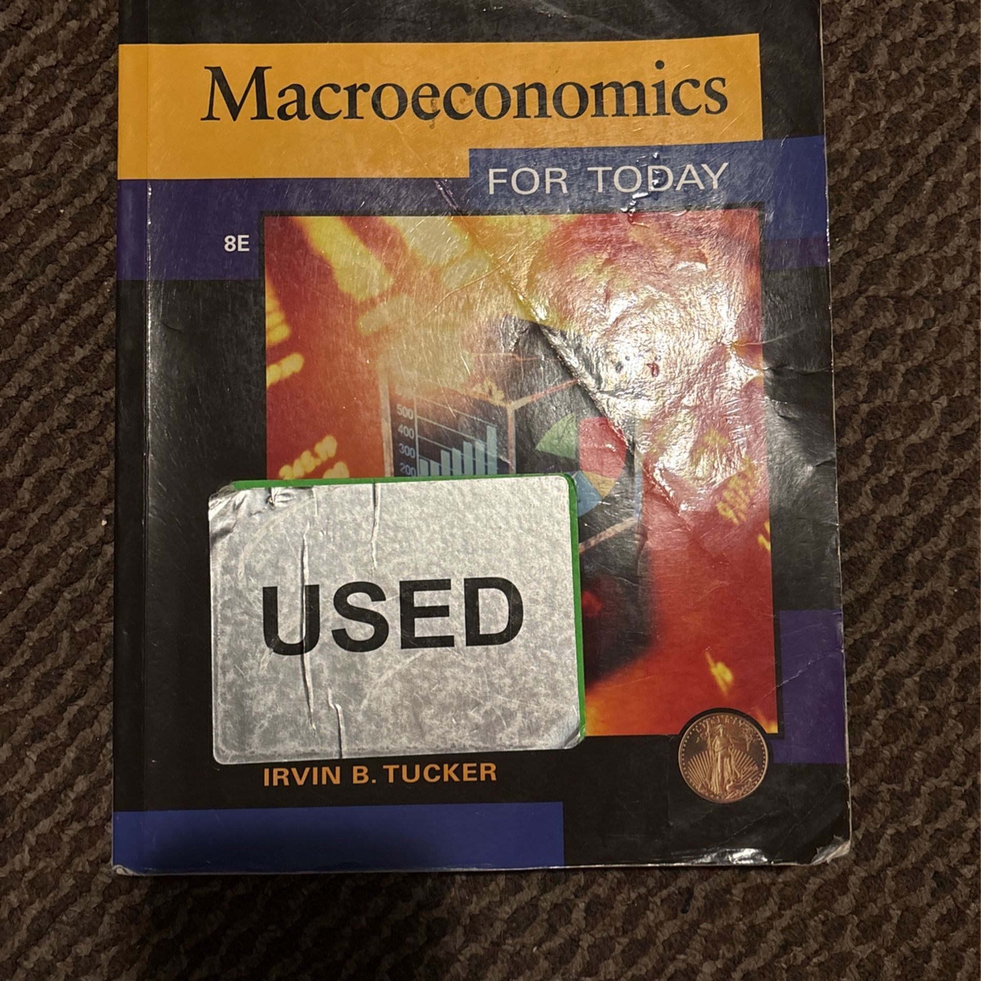 Macroeconomics For Today - 8E