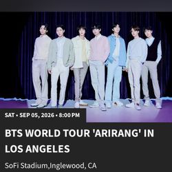 (4) BTS Tickets Los Angeles SoFi Stadium Saturday 9/5/26.