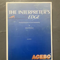 The Interpreter's Edge : Practical Exercises in Court Interpreting