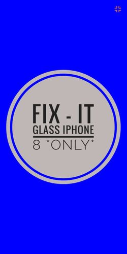 FIX- IT GLASS IPHONE 8 *ONLY*
