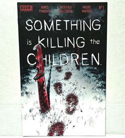 SOMETHING IS KILLING THE CHILDREN