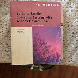 Guide To Parallel Operating Systems With Windows And Linux