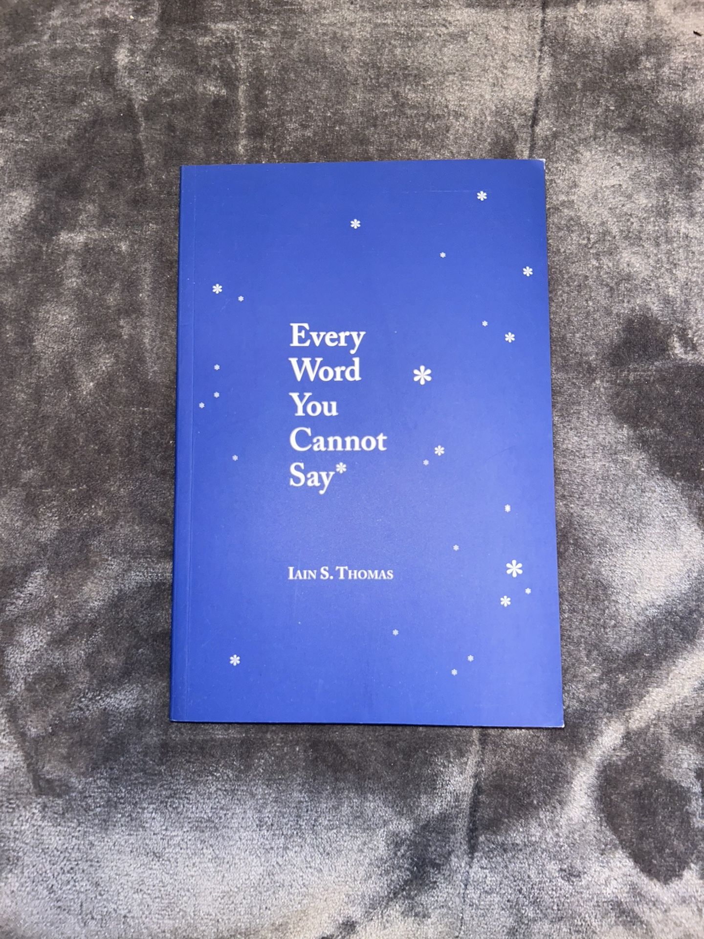 Poetry Book Every Word You Cannot Say