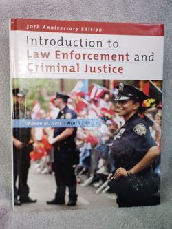 Introduction to Law Enforcement and Criminal Justice