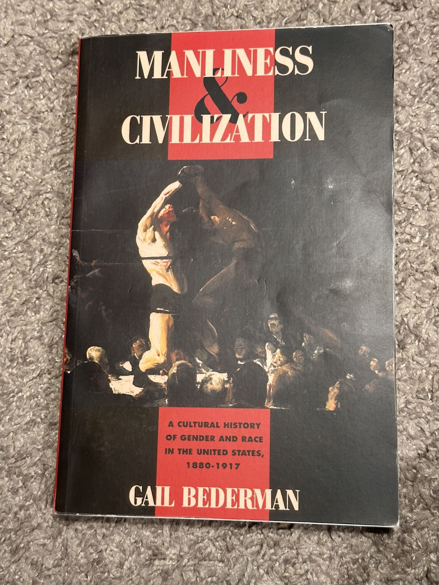Manliness & civilization Gail Baderman