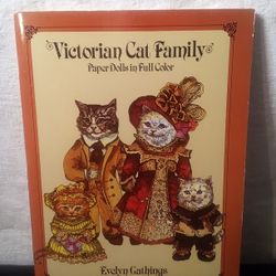 Victorian Cat Family Paper Dolls in Full Colour by Evelyn Gathings (1984, Trade Paperback)