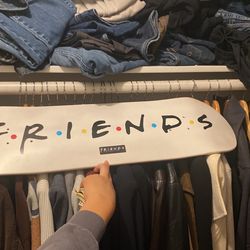 FRIENDS skateboard Deck