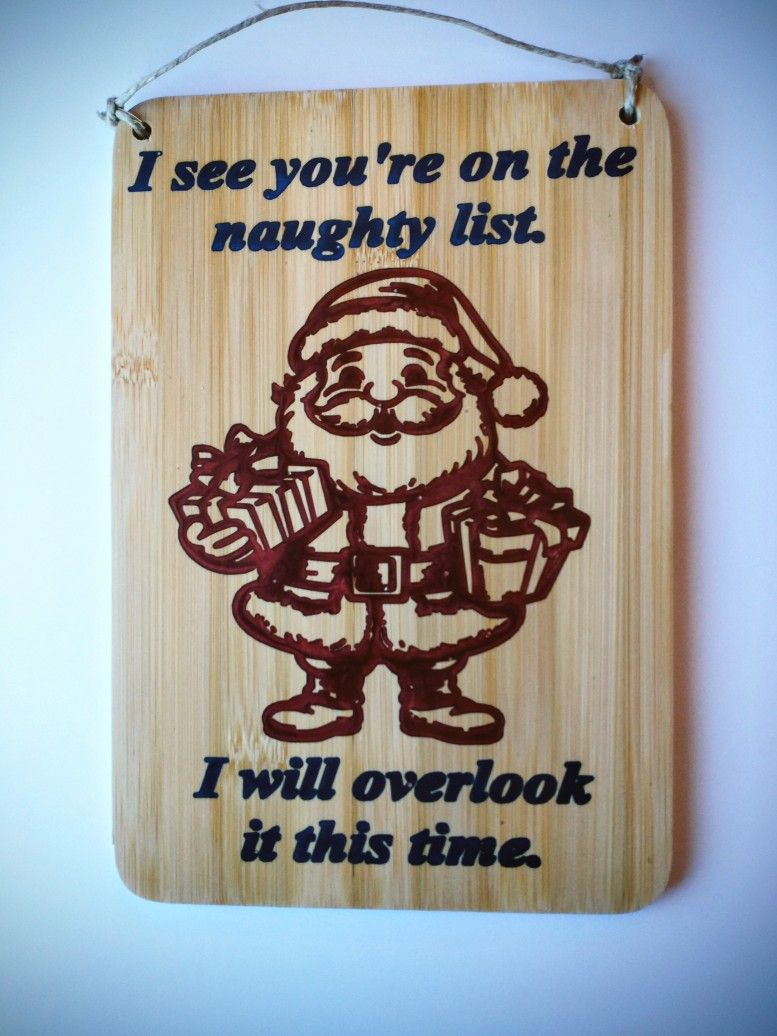 Epoxy Inlay Sign. Humorous Santa Sign.