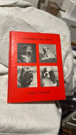 A Celebration of Rare Breads by Cathy J Flamholtz