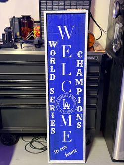 Welcome dodger sign