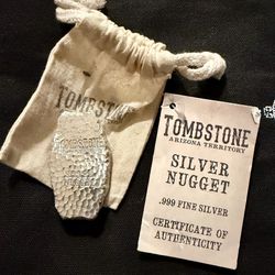 Scottsdale Mint Tombstone Silver Nugget