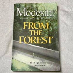From the Forest - L.E. Modesitt Jr - Saga of Recluce 2024 Fantasy Paperback Book
