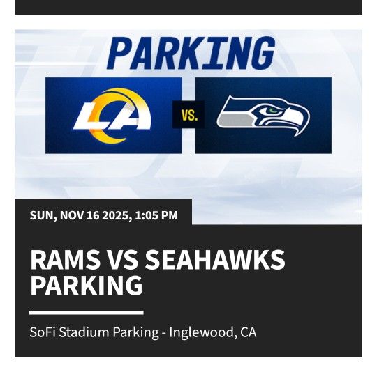 Rams Vs. Seahawks PS4 Parking Pass 11/16/25
