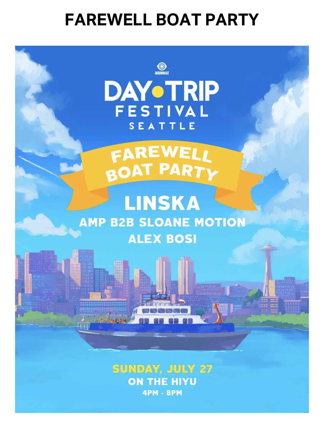 Selling tickets To Day Trip Seattle 2025 Farewell Boat Party (Sold Out)