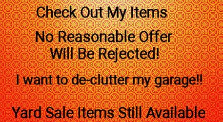 TAKING REASONABLE OFFERS.