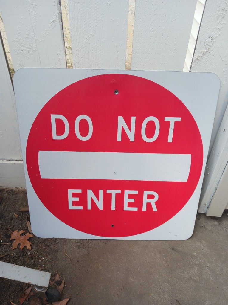 " DO NOT ENTER" 
