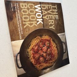 The Everyday Wok Cookbook – Easy, Flavor-Packed Recipes Using Your Wok 